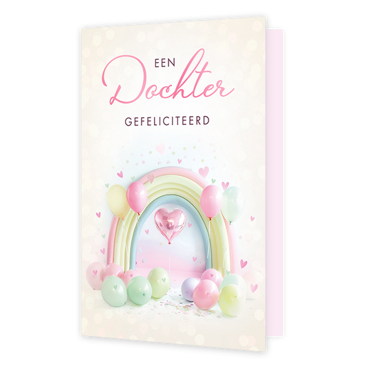 Een dochter gefeliciteerd - Formaat: Standaard - Vorm: Staand - Geboortekaart - Op deze wenskaart staat een feestelijke afbeelding met een pastelkleurige regenboog, omringd door diverse ballonnen in zachte tinten en een hartvormige ballon in het midden. Bovenaan de kaart staat de tekst "EEN Dochter" in een combinatie van sierlijke en strakke letters, gevolgd door het woord "GEFELICITEERD" in hoofdletters. De voorgrond is versierd met confetti en kleine hartjes die in de lucht zweven. Het geheel heeft een l