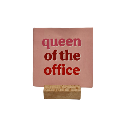 Queen of the office