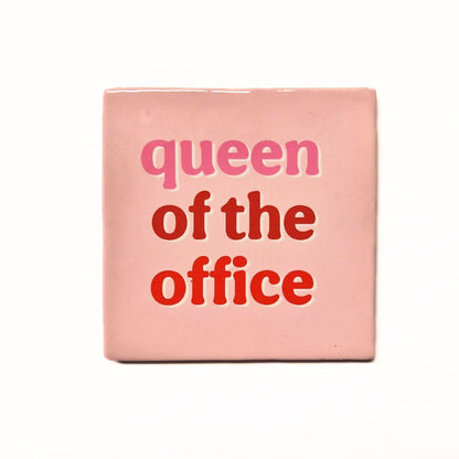 Queen of the office