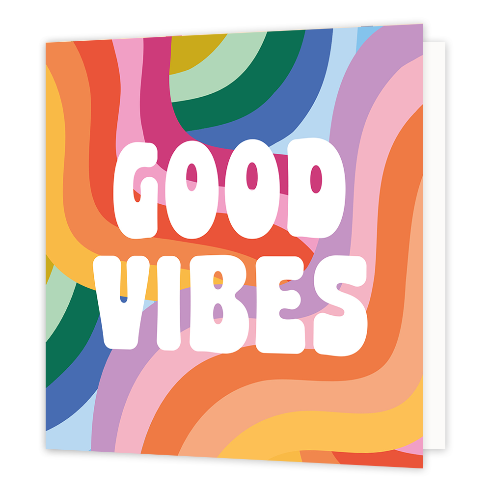 Good vibes