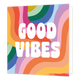 Good vibes