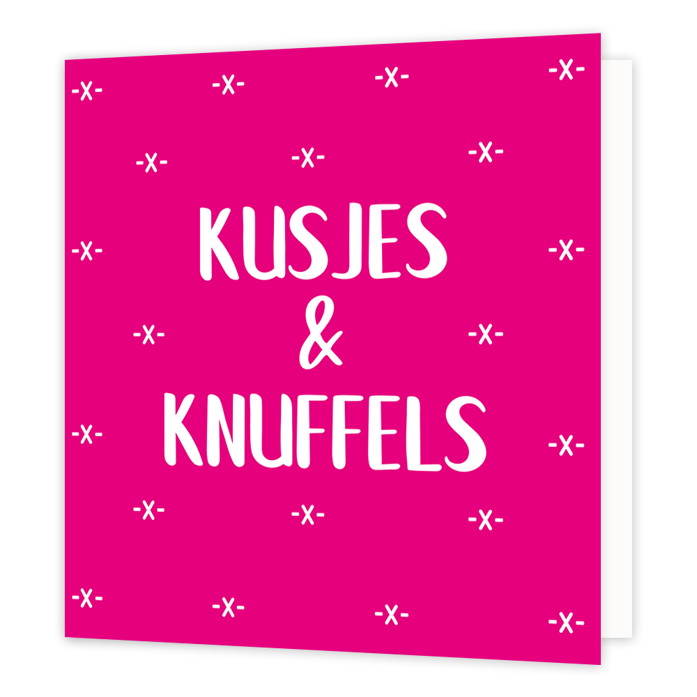 Kusjes & knuffels