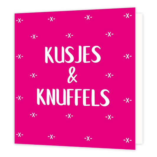 Kusjes & knuffels