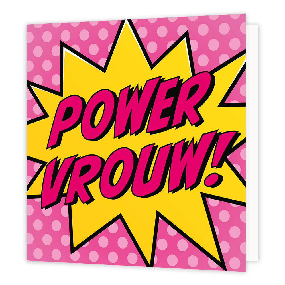Power vrouw - Formaat: Standaard - Vorm: Vierkant - Denken aan kaart - Op deze wenskaart is een roze achtergrond te zien met een patroon van lichte roze stippen. In het midden bevindt zich een grote gele ster met een scherpe, puntige rand. Centraal op deze ster staat in dikke, roze letters met een zwarte schaduwrand de tekst "POWER VROUW!". - Snelwenskaart