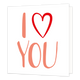 I love you - Formaat: Standaard - Vorm: Vierkant - Liefdeskaart - Op deze wenskaart staat de tekst: "I (hartje) You". - Snelwenskaart