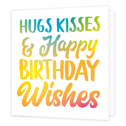 Hugs kisses & Happy birthday wishes - Formaat: Normaal - Vorm: Vierkant - Verjaardagskaart - Op deze wenskaart staat de tekst: "Hugs kisses & happy birthday whises". - Snelwenskaart