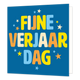 Fijne verjaardag - Formaat: Standaard - Vorm: Vierkant - Verjaardagskaart - Op deze wenskaart staat de tekst: "Fijne verjaardag". - Snelwenskaart