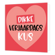 Dikke verjaardagskus - Formaat: Standaard - Vorm: Vierkant - Verjaardagskaart - Op deze wenskaart staat een groot hart met in het midden de tekst: "Dikke verjaardagskus". - Snelwenskaart