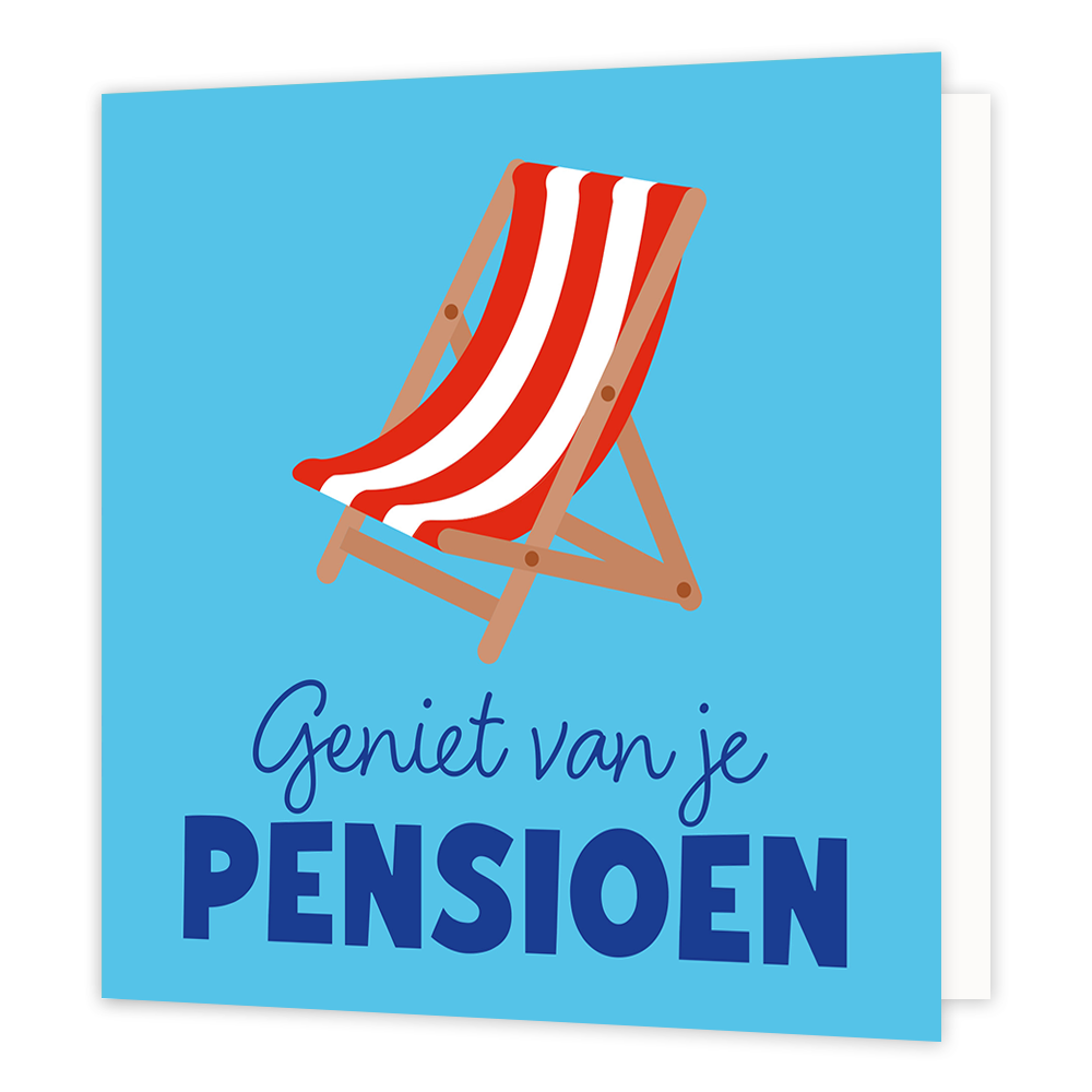 Geniet van je pensioen - Formaat: Standaard - Vorm: Vierkant - Pensioenkaart - Op deze wenskaart staat een lichtblauwe achtergrond afgebeeld. Bovenaan bevindt zich een illustratie van een houten strandstoel met rood-witte verticale strepen. Onderaan staat in een blauw, cursief lettertype de tekst "Geniet van je". Daaronder staat in grote, dikke blauwe letters de tekst "PENSIOEN". - Snelwenskaart