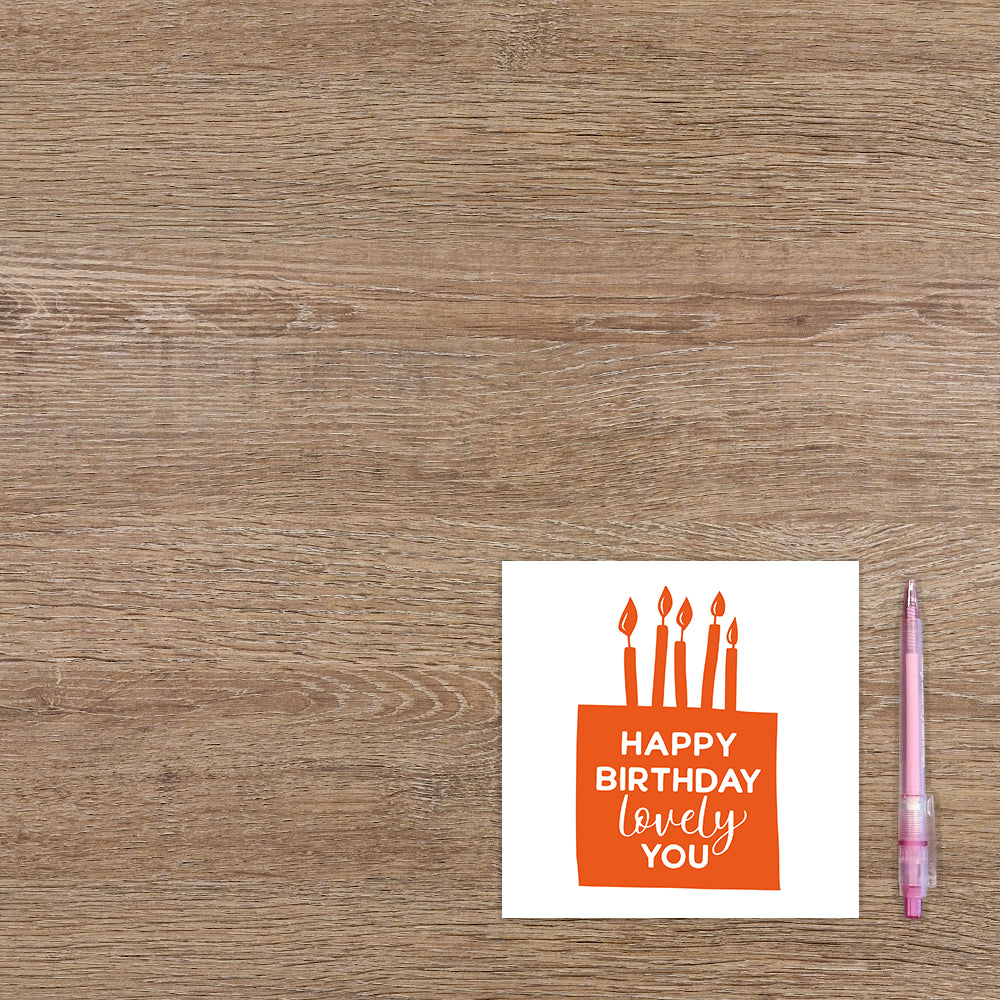 Happy birthday lovely you