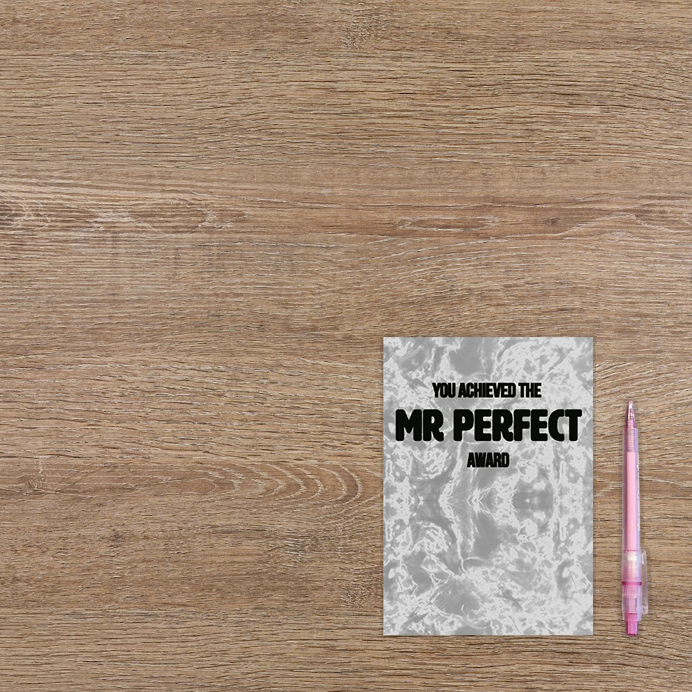 You achieved the mr. perfect award