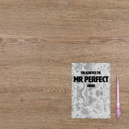 You achieved the mr. perfect award