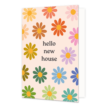 Hallo new house - Formaat: Standaard - Vorm: Staand - Woningkaart - Op deze wenskaart staan bloemen in diverse kleuren met in het midden de tekst: "Hello new house". - Snelwenskaart