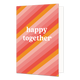 Happy together - Formaat: Standaard - Vorm: Staand - Huwelijkskaart - Op deze wenskaart staan lijnen in diverse kleuren roze, oranje en rood, met in het midden de tekst: "Happy together". - Snelwenskaart