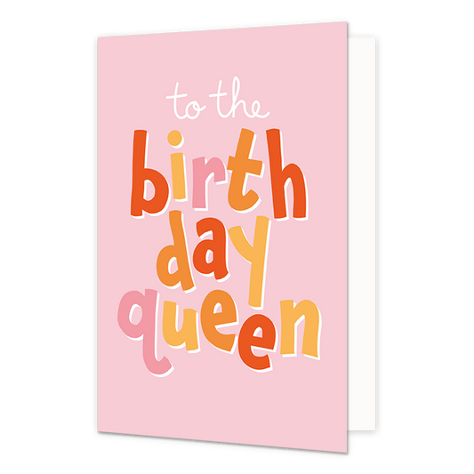 To the birthday queen - Formaat: Normaal - Vorm: Staand - Verjaardagskaart - Op deze wenskaart staat de tekst: "To the birthday queen" op een roze achtergrond. - Snelwenskaart
