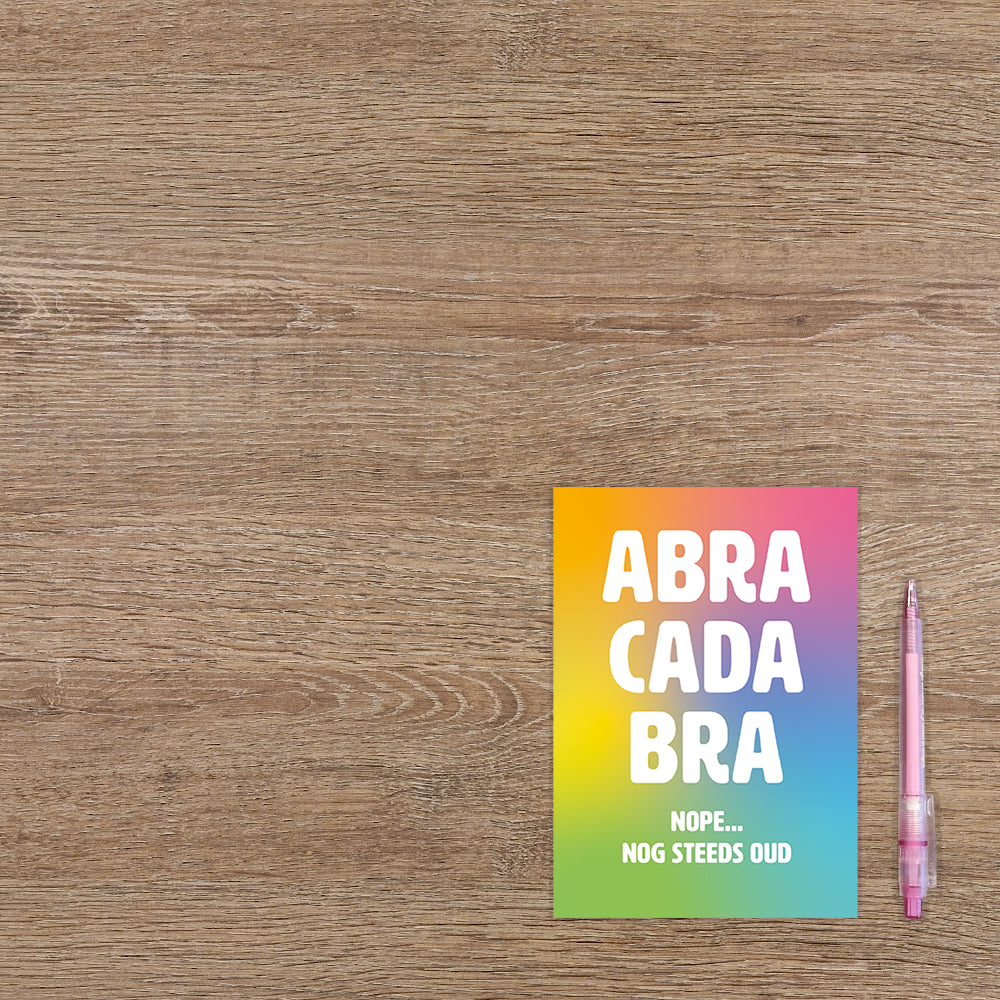 Abracadabra nope... nog steeds oud