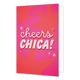 Cheers chica - Formaat: Standaard - Vorm: Staand - Proost kaart - Op deze wenskaart staan sterren met in het midden de tekst: "Cheers chica". - Snelwenskaart