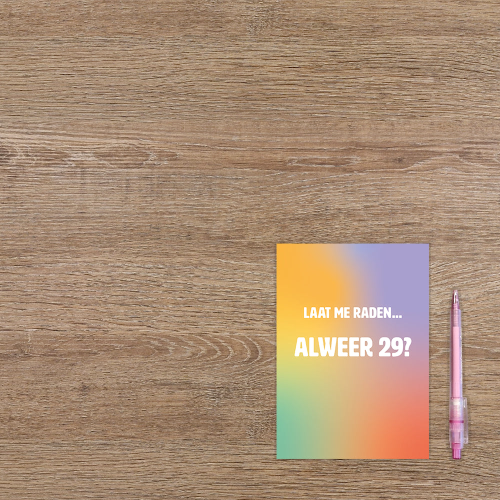 Laat me raden alweer 29?