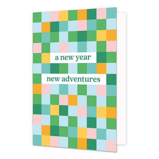 A new year new adventures - Formaat: Normaal - Vorm: Staand - Verjaardagskaart - Op deze wenskaart staan allemaal vierkante vakjes in de kleuren groen, blauw, roze, geel en oranje, met in het midden de tekst: "A new year new adventures". - Snelwenskaart