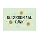 Postcard Duizendmaal dank - 10 stuks - Formaat: Standaard - Vorm: Liggend - Postcards - Op deze postcard staat de tekst: "Duizendmaal dank" omringt door smiley's en sterren. - Snelwenskaart