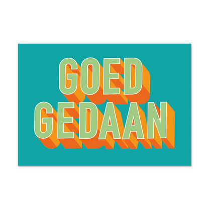 Postcard Goed gedaan - 10 stuks - Formaat: Normaal - Vorm: Liggend - Postcards - Op deze postcards staat de tekst: "Goed gedaan" in het lichtgroen met oranje details, op een groen/blauwe achtergrond. - Snelwenskaart