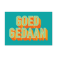 Postcard Goed gedaan - 10 stuks - Formaat: Standaard - Vorm: Liggend - Postcards - Op deze postcards staat de tekst: "Goed gedaan" in het lichtgroen met oranje details, op een groen/blauwe achtergrond. - Snelwenskaart
