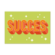 Postcard Succes - 10 stuks - Formaat: Standaard - Vorm: Liggend - Postcards - Op deze postcard staat de tekst: "Succes" in het oranje, op een groene achtergrond met witte sterren. - Snelwenskaart