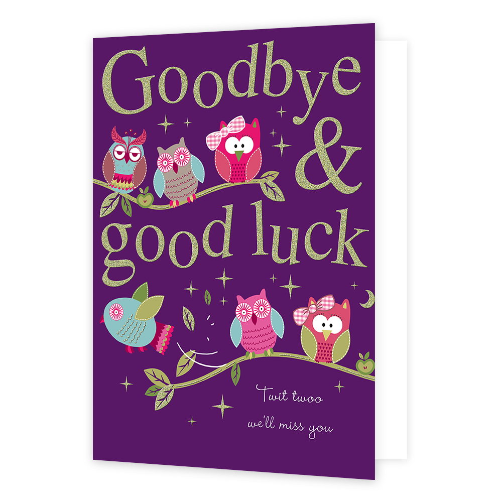 XL kaart - Goodbye & goodluck - Formaat: Groot - Vorm: Staand - Afscheidskaart - Op deze wenskaart staan uiltjes die op een takje zitten met de tekst: "Goodbye & good luck". - Snelwenskaart