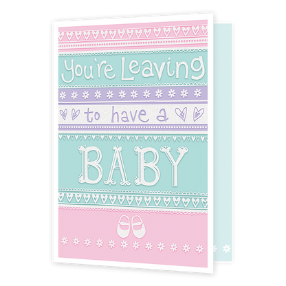 XL kaart - You're leaving to have a baby