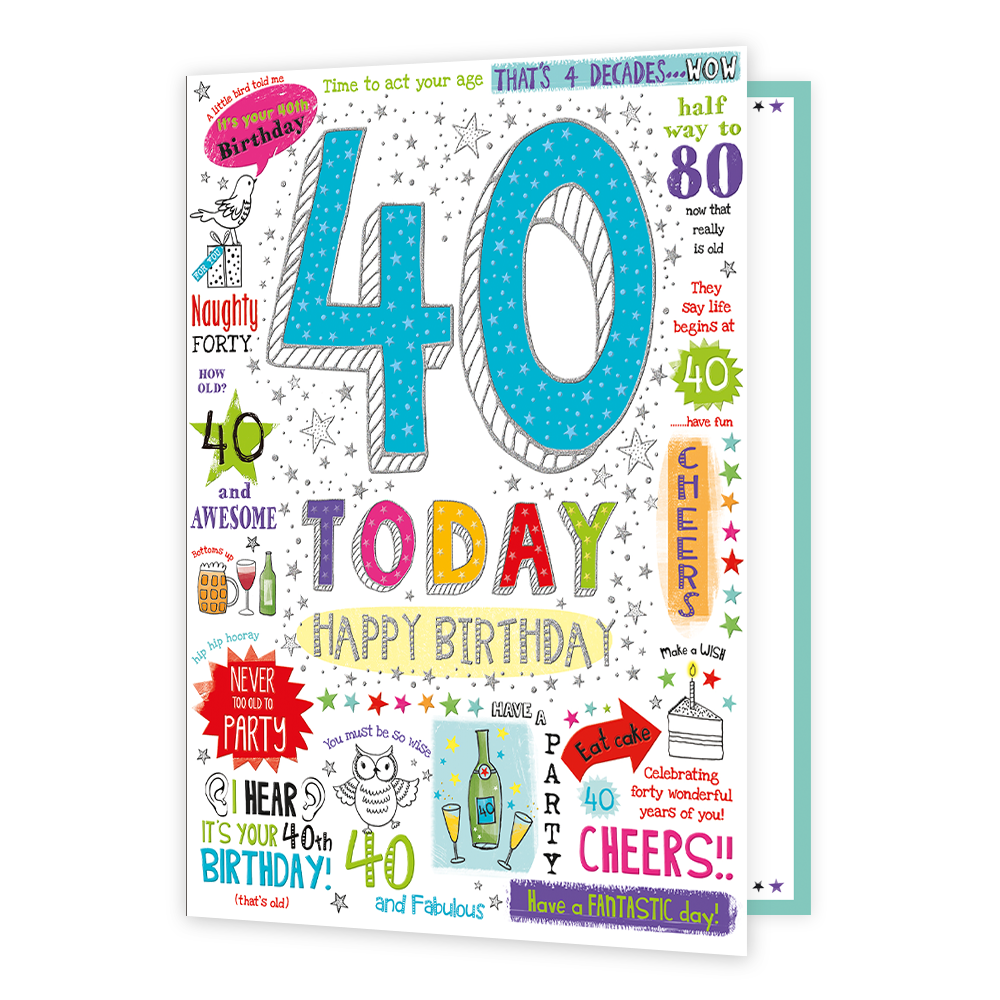 XL kaart - 40 today - Formaat: Groot - Vorm: Staand - Verjaardagskaart - Op deze wenskaart staan teksten als: "40 today", "Happy birthday" en "40 and awesome". - Snelwenskaart