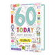 XL kaart - 60 today - Formaat: Groot - Vorm: Staand - Verjaardagskaart - Op deze wenskaart staan teksten als: "60 today", "Happy birthday" en "Celebrate". - Snelwenskaart