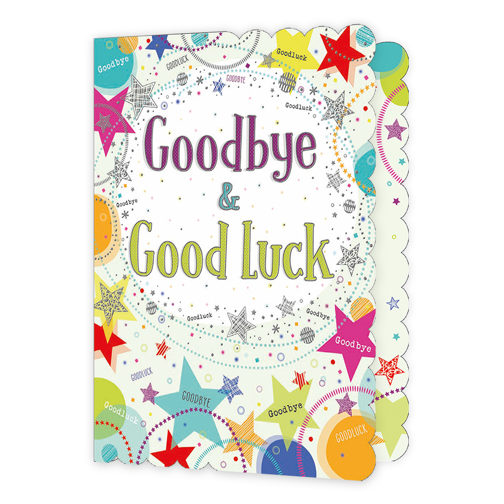 Goodbye & Good Luck