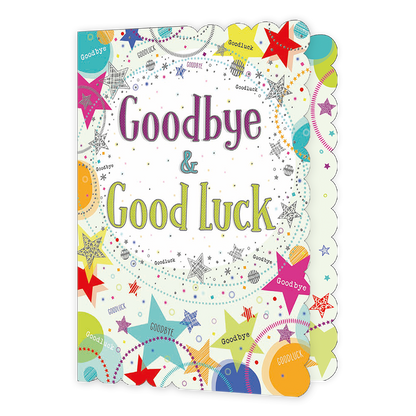 Goodbye & Good Luck