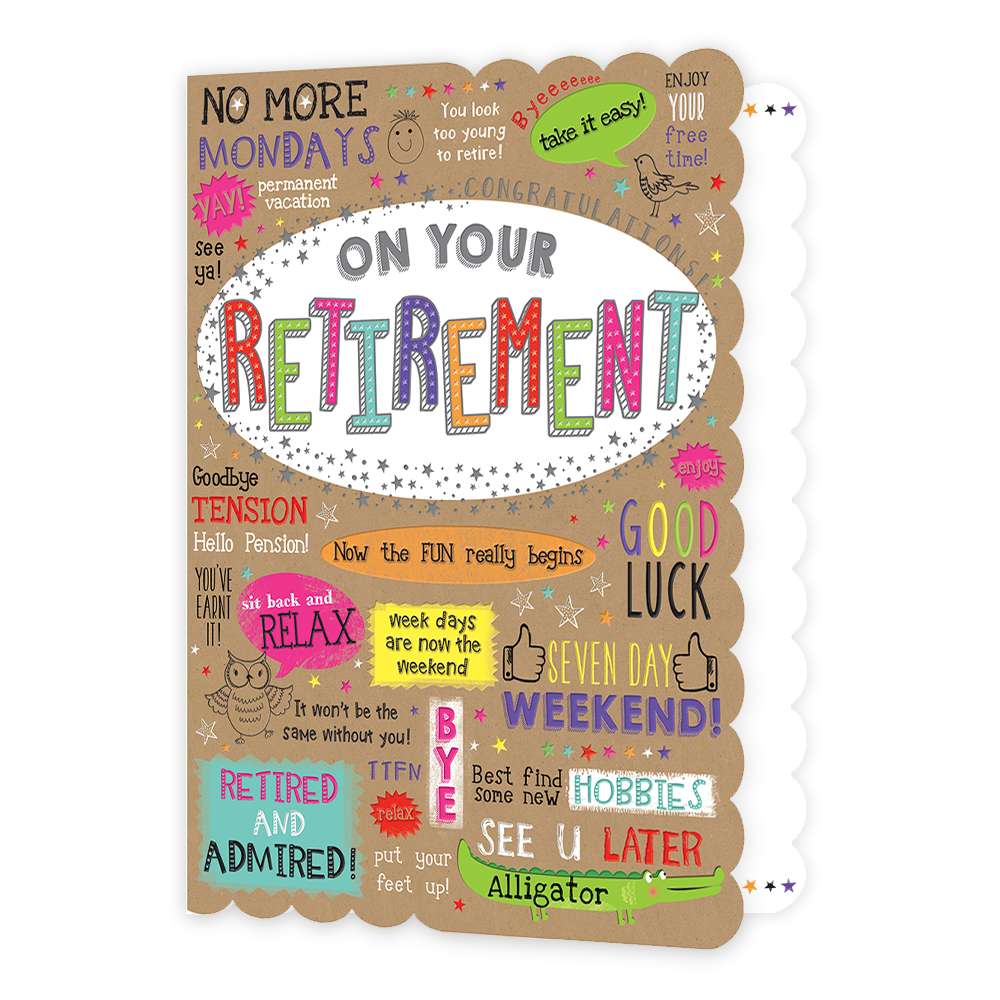 XL kaart - On your retirement - Formaat: Groot - Vorm: Staand - Pensioenkaart - Op deze wenskaart staan teksten als: "On your retirement", "Goodbye tension hello pension!" en "Now the fun really begins". - Snelwenskaart