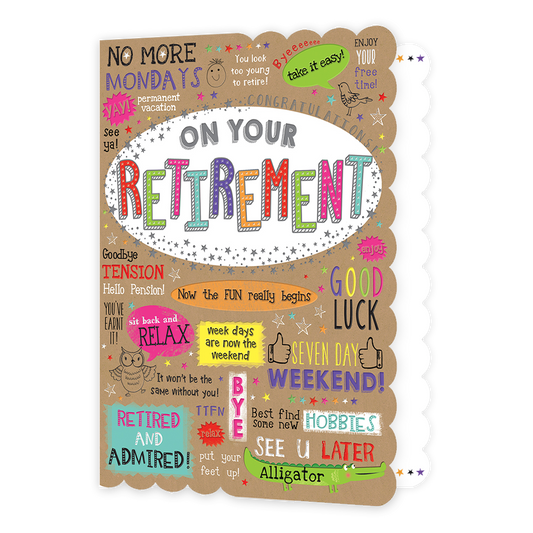 XL kaart - On your retirement - Formaat: Groot - Vorm: Staand - Pensioenkaart - Op deze wenskaart staan teksten als: "On your retirement", "Goodbye tension hello pension!" en "Now the fun really begins". - Snelwenskaart
