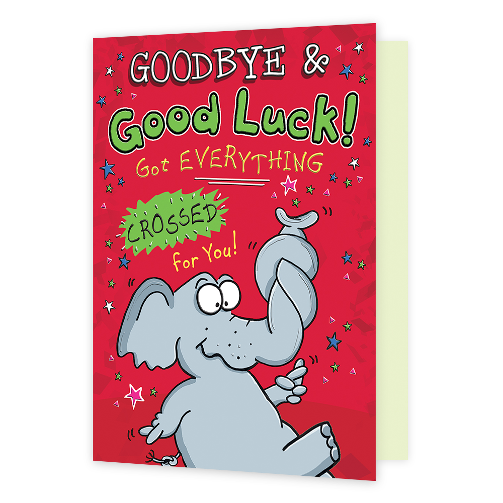 XL kaart - Goodbye & Good luck - Formaat: Groot - Vorm: Staand - Afscheidskaart - Op deze wenskaart staat een olifant met daarboven de tekst: "Goodbye & good luck! Got everything crossed for you". - Snelwenskaart