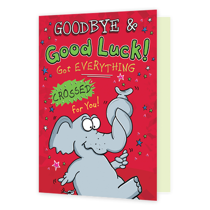 XL kaart - Goodbye & Good luck - Formaat: Groot - Vorm: Staand - Afscheidskaart - Op deze wenskaart staat een olifant met daarboven de tekst: "Goodbye & good luck! Got everything crossed for you". - Snelwenskaart