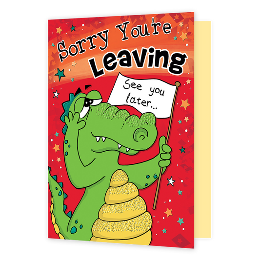 XL kaart - Sorry you're leaving - Formaat: Groot - Vorm: Staand - Afscheidskaart - Op deze wenskaart staat een krokodil met daarboven de tekst: "Sorry you're leaving see you later". - Snelwenskaart