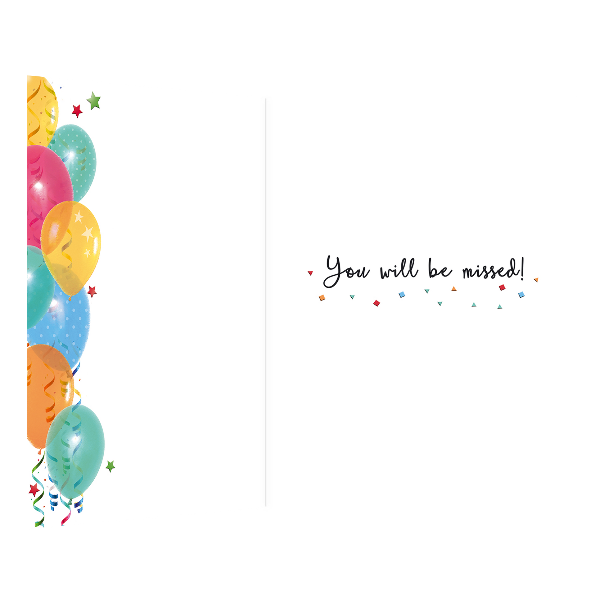De binnenzijde van de wenskaart is bedrukt met een ontwerp passend bij de voorzijde van de kaart en de tekst "You will be missed!".