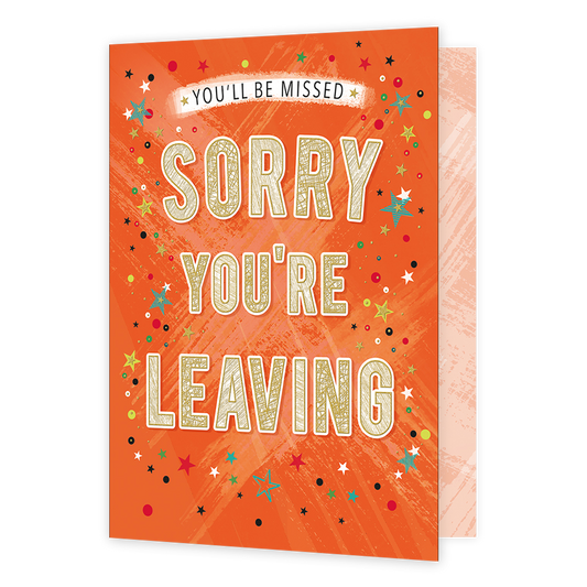 XL kaart - Sorry you're leaving - Formaat: Groot - Vorm: Staand - Afscheidskaart - Op deze wenskaart staat de tekst: "You'll be missed sorry you're leaving" omringt door sterren. - Snelwenskaart