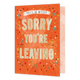 XL kaart - You'll be missed - Formaat: Groot - Vorm: Staand - Afscheidskaart - Op deze wenskaart staat de tekst: "You'll be missed sorry you're leaving" omringt door sterren. - Snelwenskaart