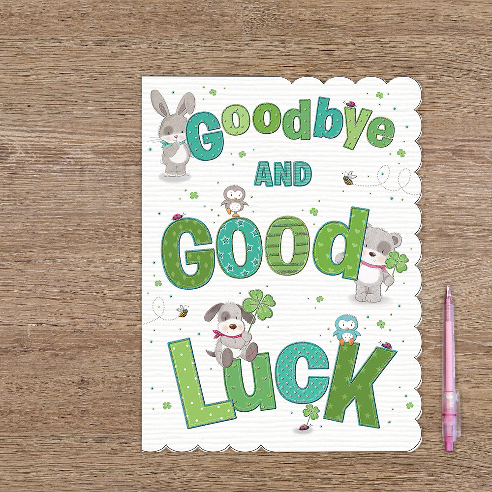 Goodbye and good luck