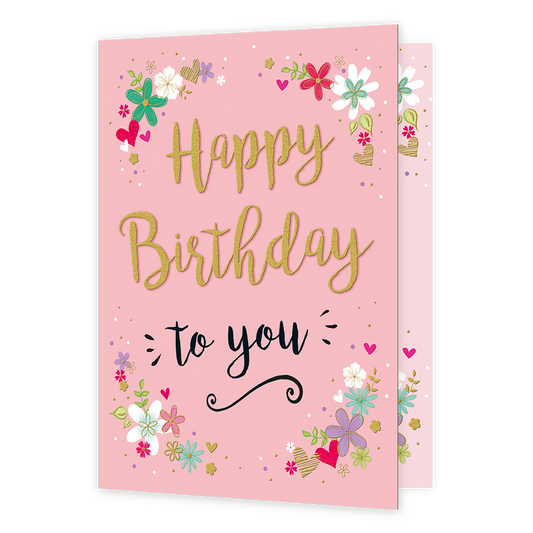 XL kaart - Happy birthday to you - Formaat: Groot - Vorm: Staand - Verjaardagskaart - Op deze wenskaart staat de tekst: "Happy birthday to you" omringt door bloemen. - Snelwenskaart