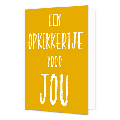 Een opkikkertje voor jou - Formaat: Normaal - Vorm: Staand - Opkikker kaart - Op deze wenskaart staat de tekst: "Een opkikkertje voor jou". - Snelwenskaart