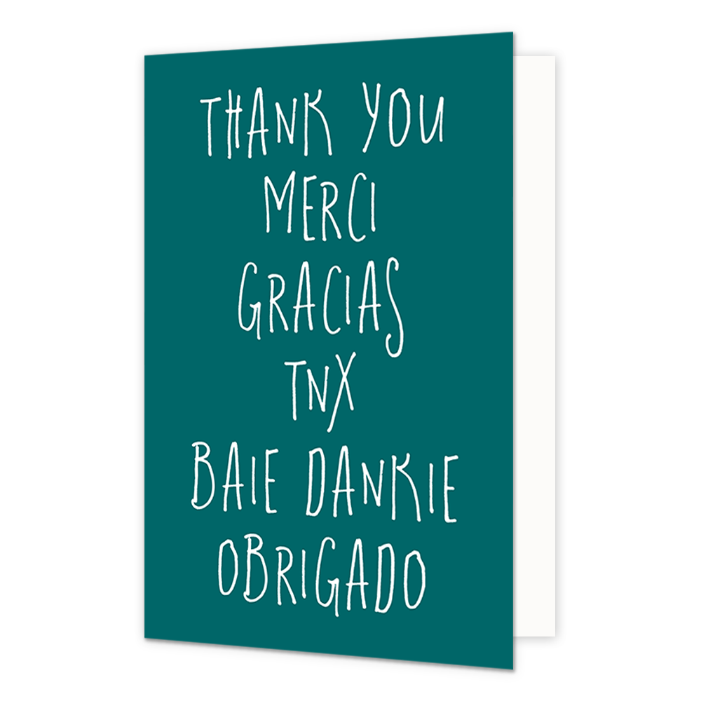 Thank you - Formaat: Normaal - Vorm: Staand - Bedankkaart - Op deze wenskaart staat de tekst: "Thank you merci gracias tnx baie dankie obrigado". - Snelwenskaart