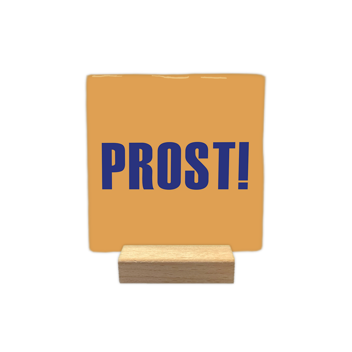 Prost! - Decoratie tegel - Formaat: - Op deze decoratie tegel staat het woord "prost!" afgebeeld in blauwe letters. De achtergrond van de tegel is oranje van kleur. - Snelwenskaart