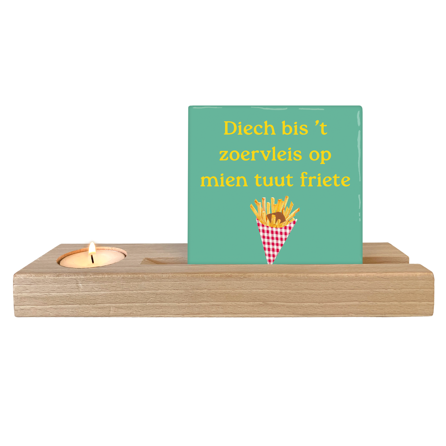 Diech bis 't zoervleis op mien tuut friete