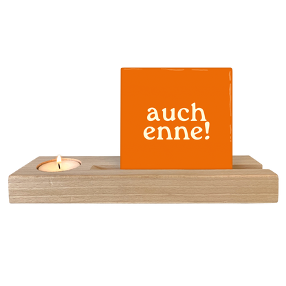 Auch enne!