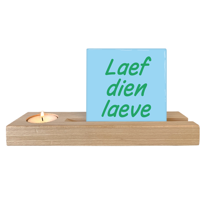 Laef dien laeve