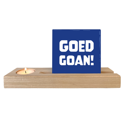 Goed goan!